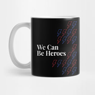 We Can Be Heroes Mug